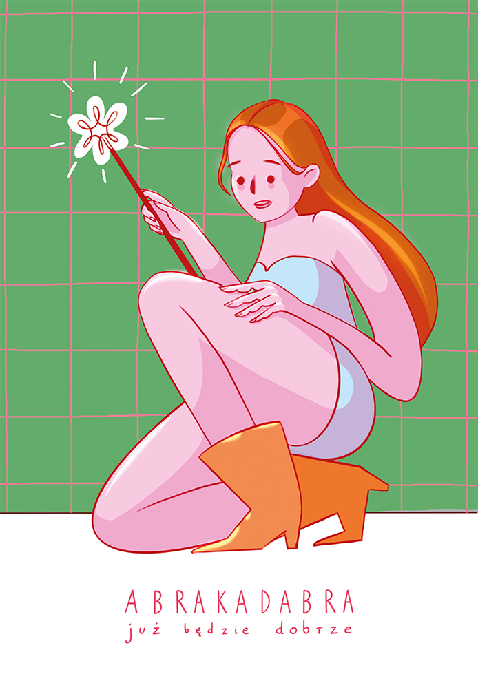 Plakat motywacyjny – „Abrakadabra zielona – już będzie dobrze”